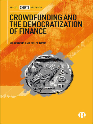 cover image of Crowdfunding and the Democratization of Finance